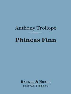 cover image of Phineas Finn (Barnes & Noble Digital Library)